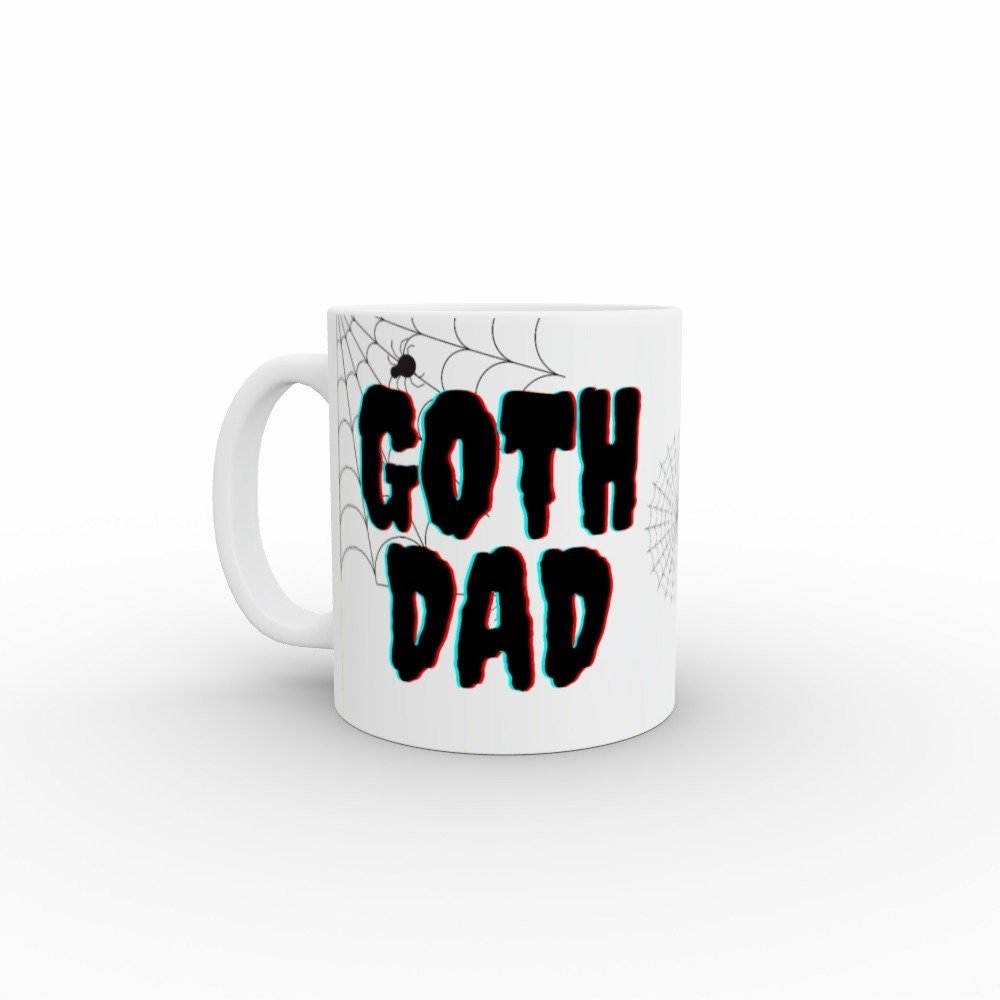 Ceramic Mug 11oz Gift Boxed Fun Mono Goth Dad BlackWhite Fathers Day Birthday - Oh My Gothness