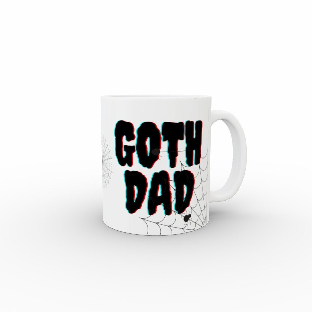 Ceramic Mug 11oz Gift Boxed Fun Mono Goth Dad BlackWhite Fathers Day Birthday - Oh My Gothness