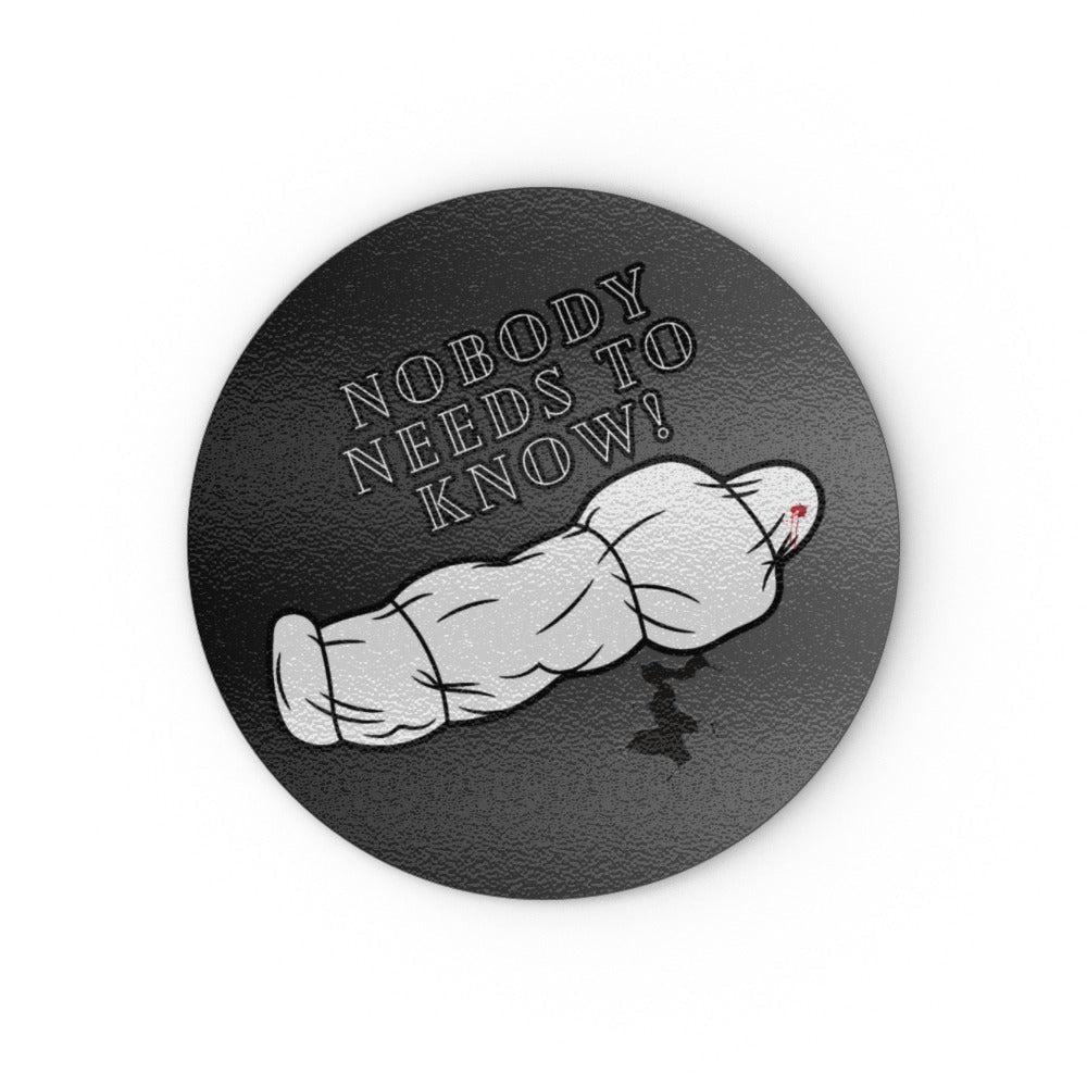 Nobody Needs To Know Glass Chopping Board - Oh My Gothness